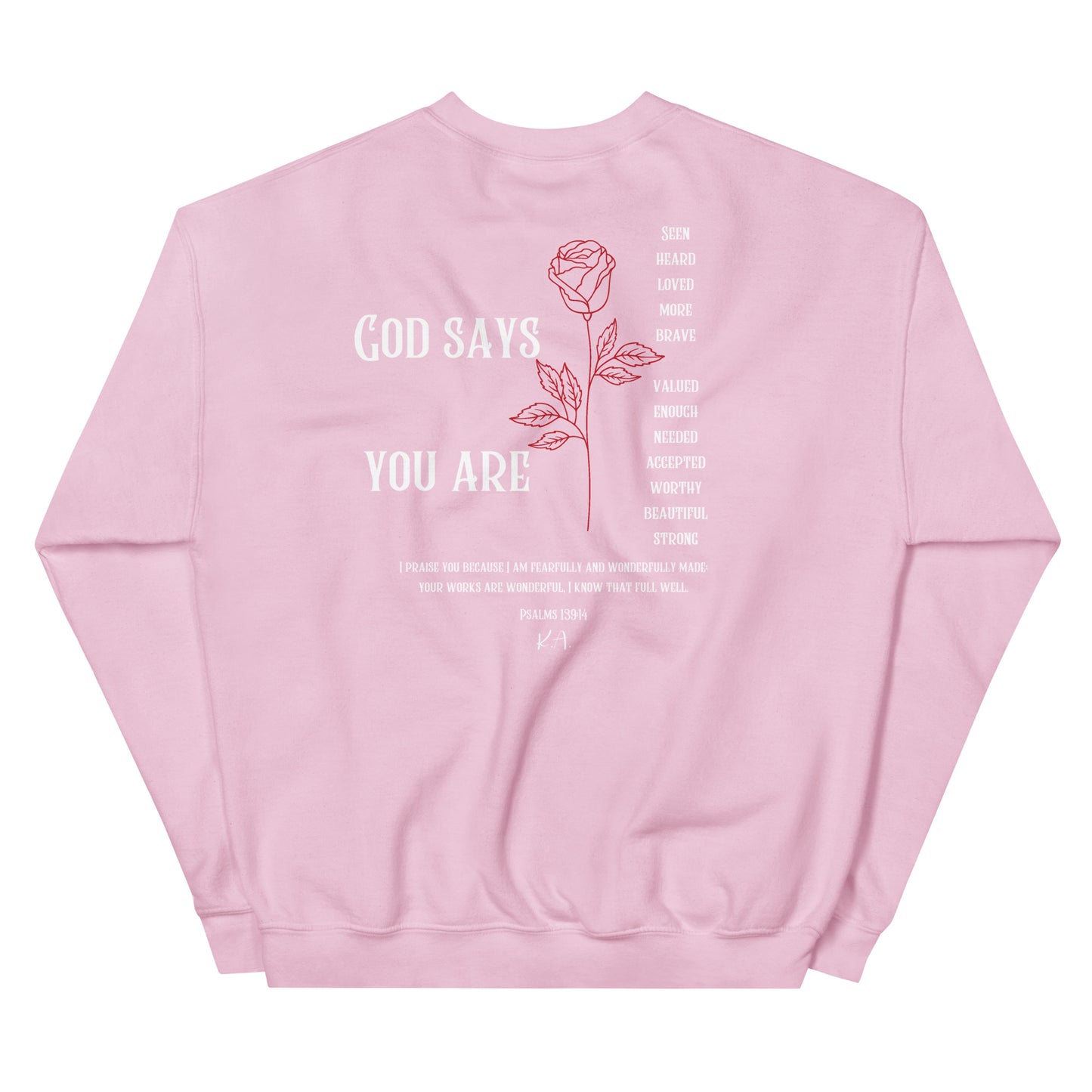 God Says Sweatshirt