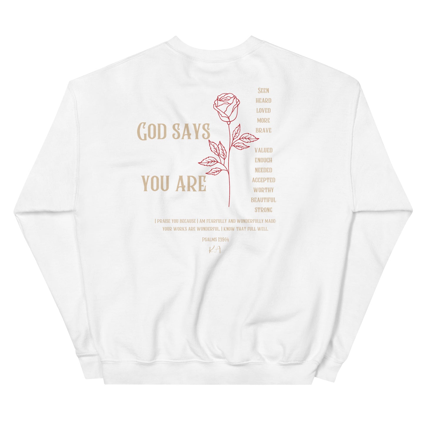 God Says Sweatshirt