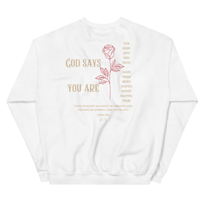 God Says Sweatshirt