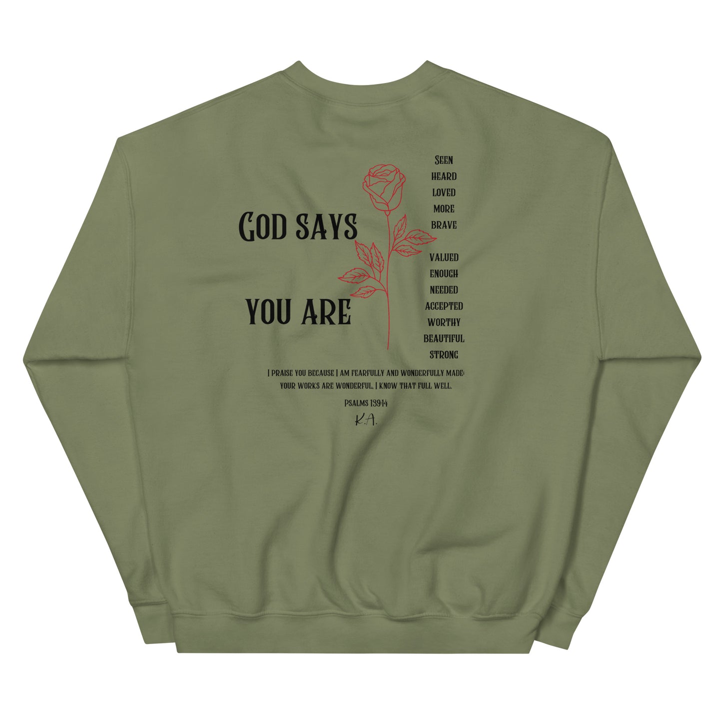 God Says Sweatshirt